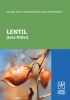 Global Crop Conservation and Use Metrics: Lentil