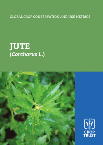 Global Crop Conservation and Use Metrics: Jute