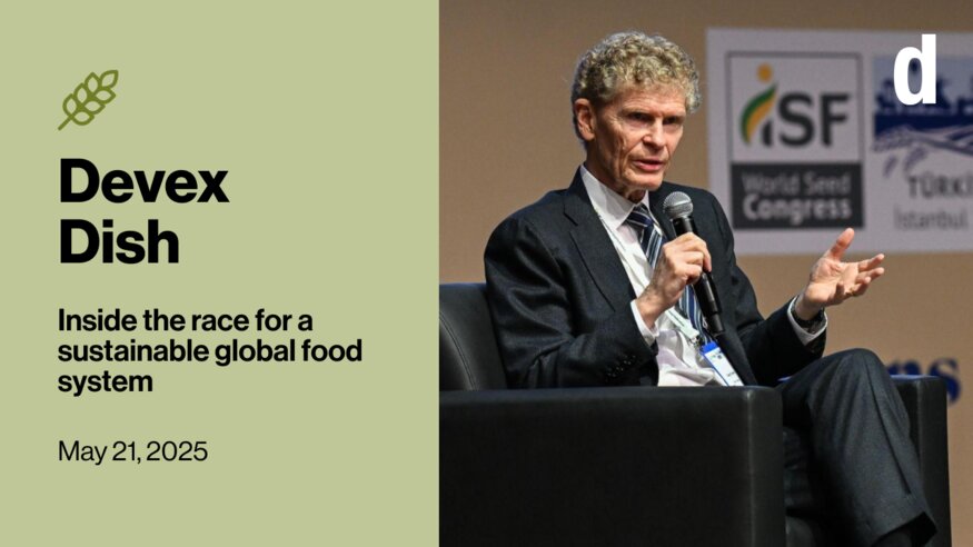 Devex Dish: How the Seed Sector Can Step Up for Food Security