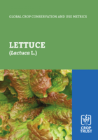 Global Crop Conservation and Use Metrics: Lettuce