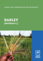 Global Crop Conservation and Use Metrics: Barley