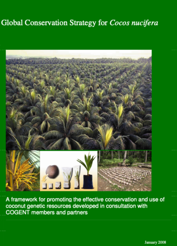A Global Strategy for the Conservation and Use of Coconut Genetic Resources (2008)