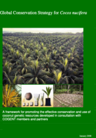 A Global Strategy for the Conservation and Use of Coconut Genetic Resources (2008)