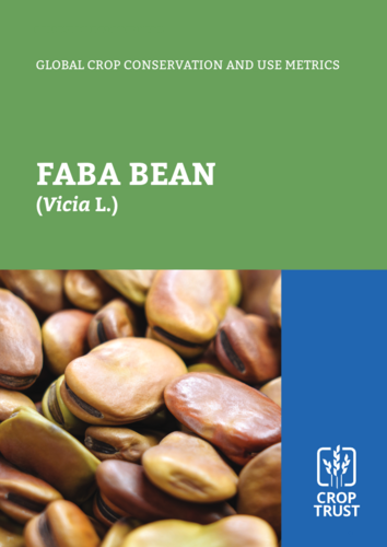 Global Crop Conservation and Use Metrics: Faba Bean