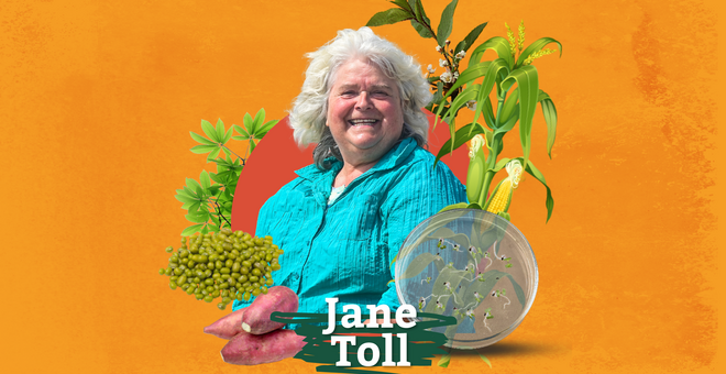 Jane Toll: Catalyzing and Celebrating Crop Diversity