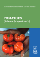 Global Crop Conservation and Use Metrics: Tomato