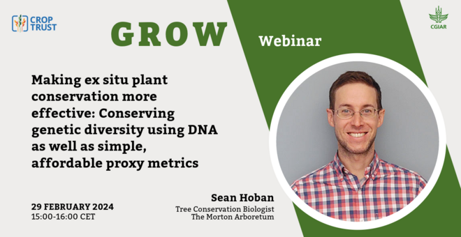 GROW Webinar - Making ex situ plant conservation more effective: Conserving genetic diversity using DNA as well as simple, affordable proxy metrics.