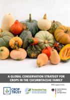 A Global Strategy for the Conservation and Use of Cucurbit Genetic Resources