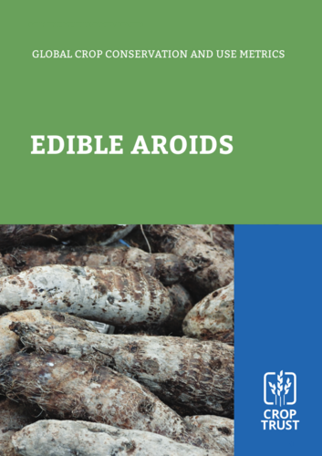 Global Crop Conservation and Use Metrics: Edible Aroids