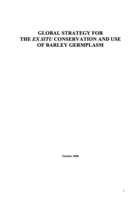 A Global Strategy for the Conservation and Use of Barley Genetic Resources