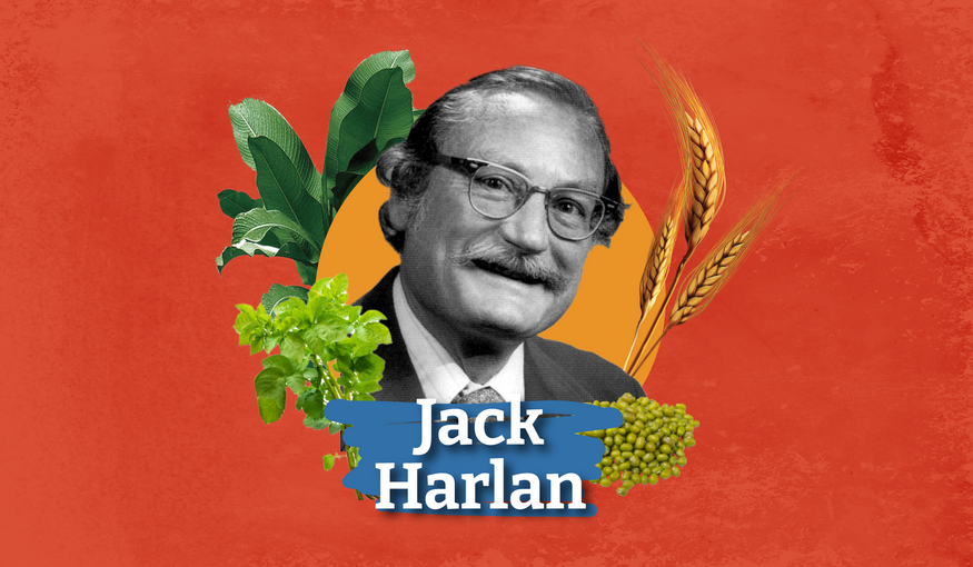 Jack Harlan: Sounding the Alarm on Crop Diversity Loss