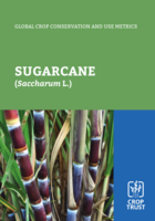 Global Crop Conservation and Use Metrics: Sugarcane